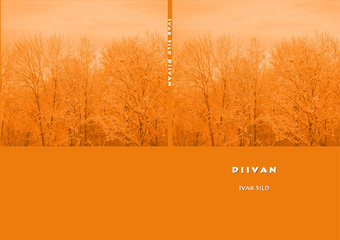 Diivan : (üheksas raamat, luuletusi 2007/2008) 