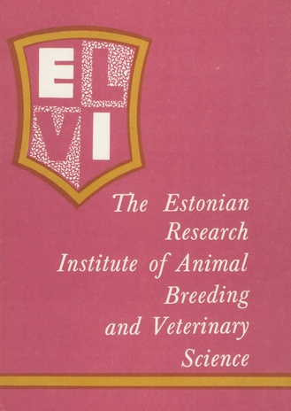 The A. Mölder Estonian Research Institute of Animal Breeding and Veterinary Science 