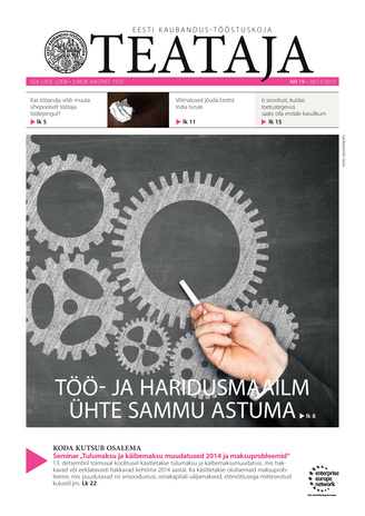 Eesti Kaubandus-Tööstuskoja Teataja ; 19 2013-11-20
