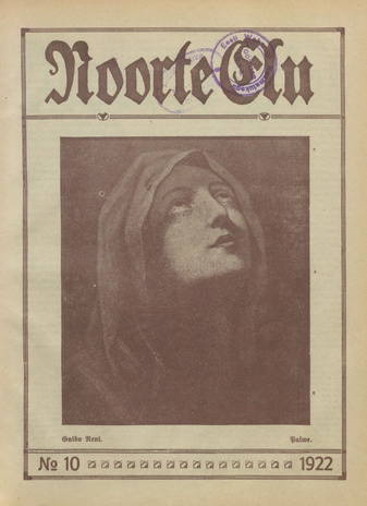 Noorte Elu : Eesti Noorte Usklikkude C[hristian] E[ndeavor] Liidu häälekandja ; 10 1922