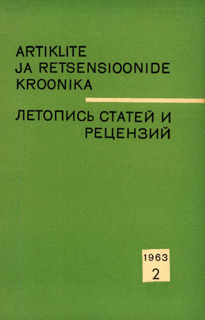 Artiklite ja Retsensioonide Kroonika = Летопись статей и рецензий ; 2 1963-02