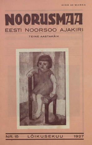 Noorusmaa ; 15 1927-08