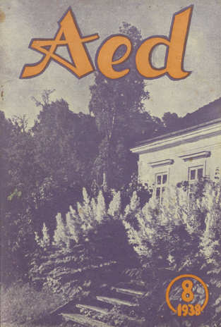 Aed : aianduse ajakiri ; 8 1938-08