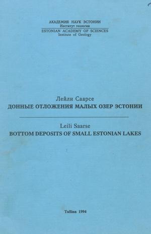 Донные отложения малых озер Эстонии = Bottom deposits of small Estonian lakes 