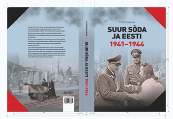 Suur sõda ja Eesti : 1941-1944 