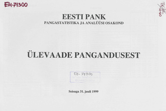 Ülevaade pangandusest ; 1999-07-31