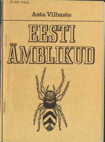 Eesti ämblikud (Aranei) : annoteeritud nimestik