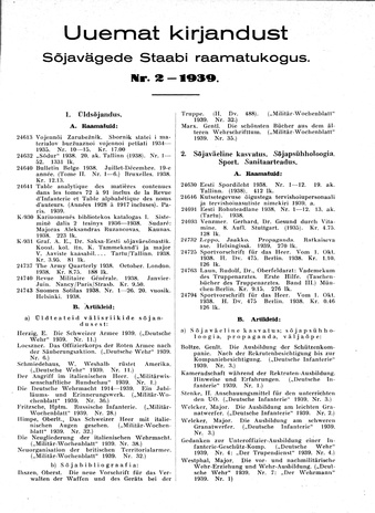 Uuemat Kirjandust Kaitsevägede Staabi raamatukogus ; 2 1939