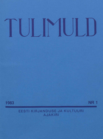 Tulimuld : Eesti kirjanduse ja kultuuri ajakiri ; 1 1983-03