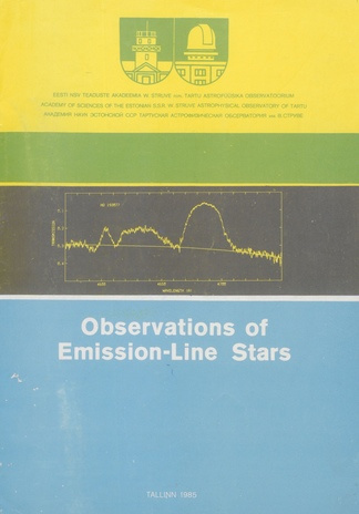Observations of emission-line stars (W. Struve nimeline Tartu Astrofüüsika Observatoorium. Teated ; 1985 ; 74)