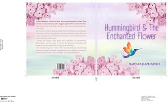 Hummingbird & the enchanted flower 
