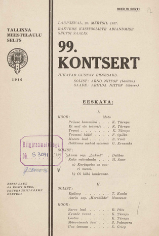 Tallinna Meestelaulu Selts : 99. kontsert 20. märtsil 1937 Rakvere Käsitööliste Abiandmise Seltsi saalis, juhatab Gustav Ernesaks ...