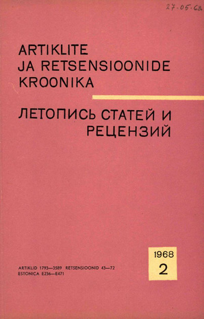 Artiklite ja Retsensioonide Kroonika = Летопись статей и рецензий ; 2 1968-02
