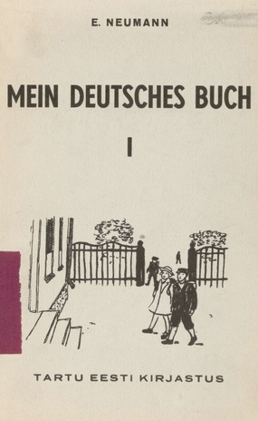 Mein deutsches Buch. 1, 3. ja 4. õppeaasta
