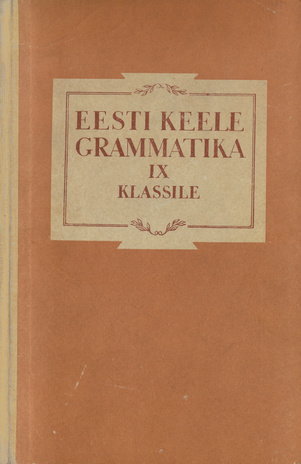 Eesti keele grammatika IX klassile