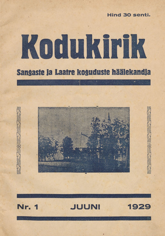 Kodukirik : Sangaste ja Laatre koguduste häälekandja ; 1 1929-07