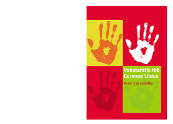 Vabatahtlik töö Euroopa Liidus : paberid ja praktika