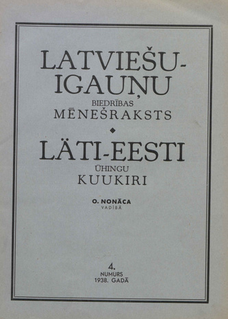 Läti-Eesti Ühingu kuukiri = Latvijas-Igaunijas Biedribas meneðraksts ; 4 1938-11