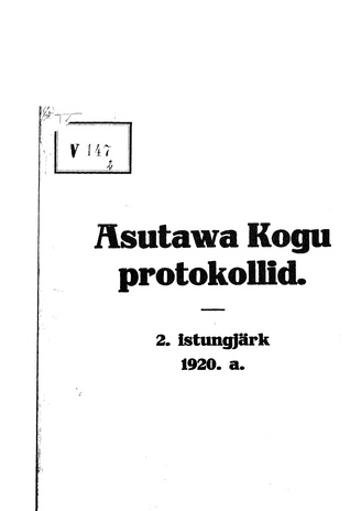 Asutawa Kogu protokollid 1920 : sisukord
