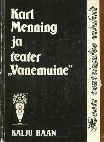Karl Menning ja teater "Vanemuine" 