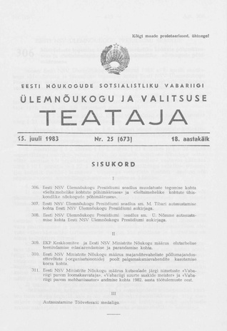 Eesti Nõukogude Sotsialistliku Vabariigi Ülemnõukogu ja Valitsuse Teataja ; 25 (673) 1983-07-15