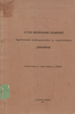 Avro Mongoose-Gosport õppelennuki kokkupanemise ja reguleerimise juhtnöörid 