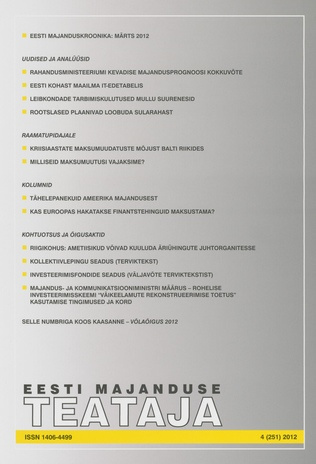 Eesti Majanduse Teataja : majandusajakiri aastast 1991 ; 4 (251) 2012