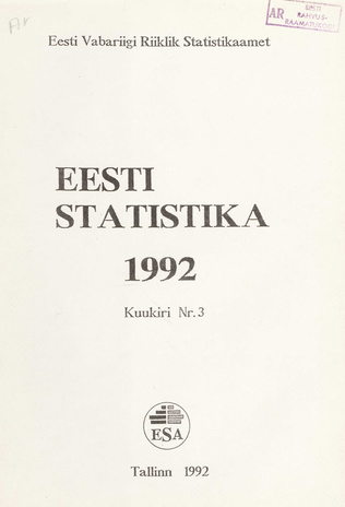 Eesti Statistika Kuukiri = Monthly Bulletin of Estonian Statistics ; 3 1992-04-23