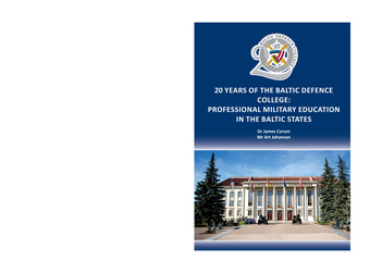 20 years of the Baltic Defence College: professional military education in the Baltic states