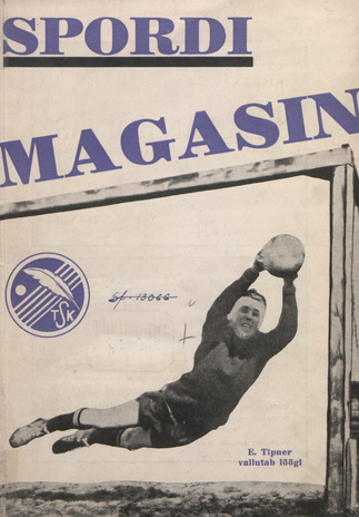 Spordi Magasin : Tallinna Spordipressi Klubi väljaanne ; 1 1933-06