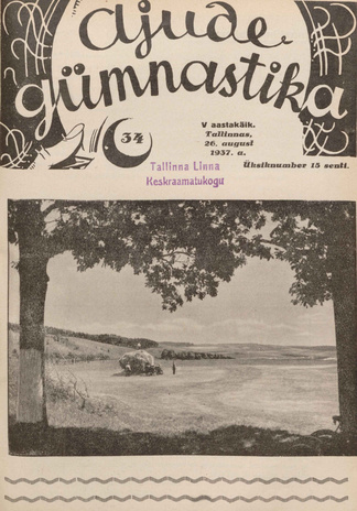 Ajude Gümnastika : ristsõnamõistatuste ajakiri ; 34 1937-08-26