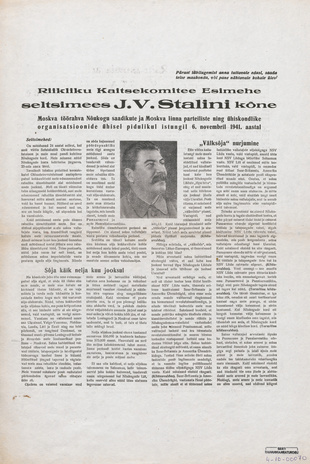 Riikliku Kaitsekomitee esimehe seltsimees J. V. Stalini kõne Moskva Töörahva Nõukogu saadikute ja Moskva linna parteiliste ning ühiskondlike organisatsioonide ühisel pidulikul istungil 6. novembril 1941. aastal