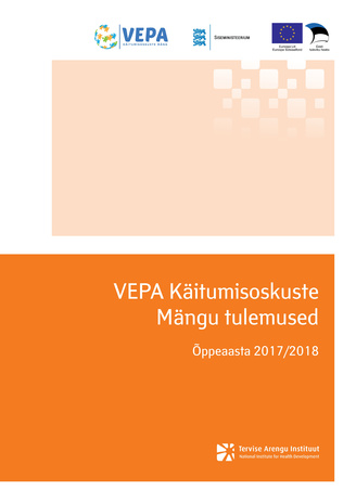 VEPA Käitumisoskuste Mängu tulemused : õppeaasta 2017/2018
