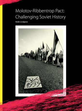 Molotov-Ribbentrop pact : challenging soviet history
