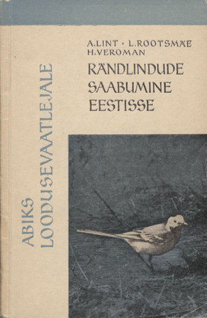Rändlindude saabumine Eestisse 1936-1940 ja 1948-1956 