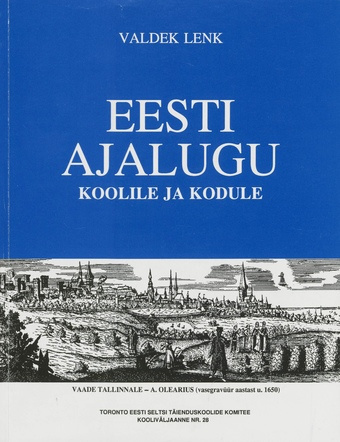 Eesti ajalugu koolile ja kodule 