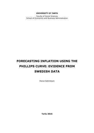 Forecasting inflation using Phillips curve: evidence on Swedish data ; (Working paper series / University of Tartu, Faculty of Economics and Business Administration ; No. 100)