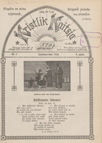 Kristlik Kaitsja : Eesti metodistide häälekandja ; 1 1928-01