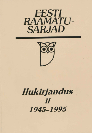 Eesti raamatusarjad. Ilukirjandus. 2, 1945-1995 