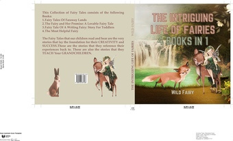 The intriguing life of fairies : 4 books in 1 