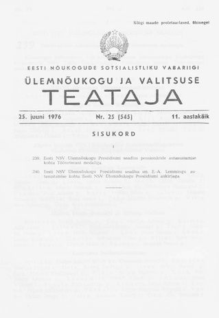 Eesti Nõukogude Sotsialistliku Vabariigi Ülemnõukogu ja Valitsuse Teataja ; 25 (545) 1976-06-25
