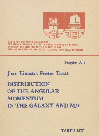 Distribution of the angular momentum in the Galaxy and M31 (Preprint / Academy of Sciences of the Estonian S.S.R., Division of Physical, Mathematical and Technical Sciences, Tartu Astrophysical Observatory ; 1977, A/6)
