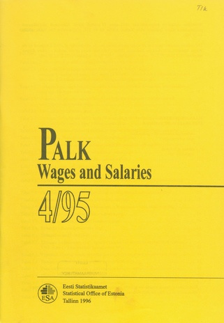 Palk : kvartalibülletään = Wages and salaries : quarterly bulletin ; 4 1995