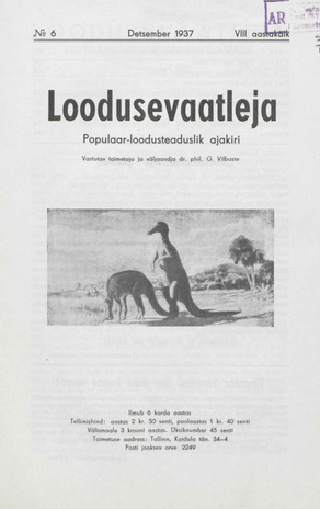 Loodusevaatleja : populaar-loodusteaduslik ajakiri ; 6 1937-12-31