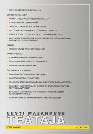 Eesti Majanduse Teataja : majandusajakiri aastast 1991 ; 6 (253) 2012
