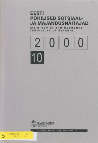 Eesti põhilised sotsiaal- ja majandusnäitajad = Main social and economic indicators of Estonia ; 10 2000-11