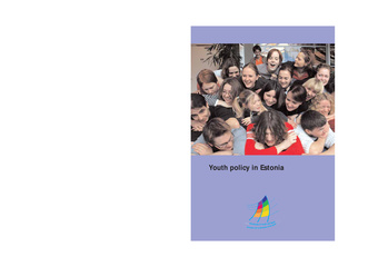 Youth policy in Estonia : report by an international group of experts appointed by the Council of Europe : European Steering Committee for Youth (CDEJ) 26th meeting, Budapest, 25-27 October 2000 