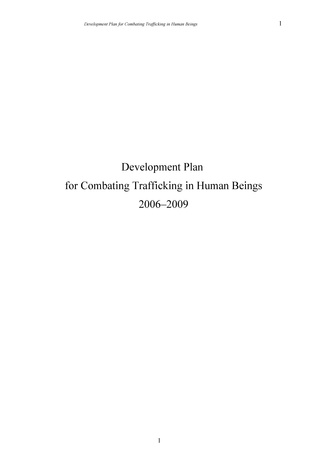 Development plan for combating trafficking in human beings 2006-2009