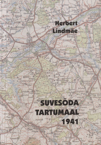 Suvesõda Tartumaal 1941 
