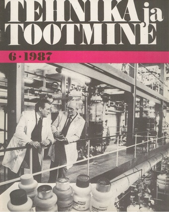 Tehnika ja Tootmine ; 6 1987-06